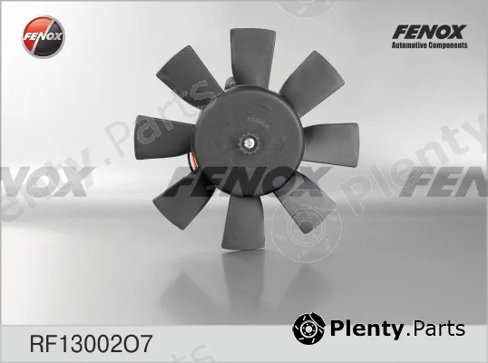 Fenox RF13002O7 — Fan, engine cooling