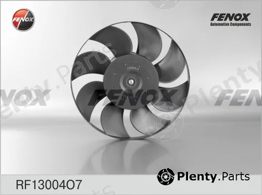 Fenox RF13004O7 — Fan, engine cooling