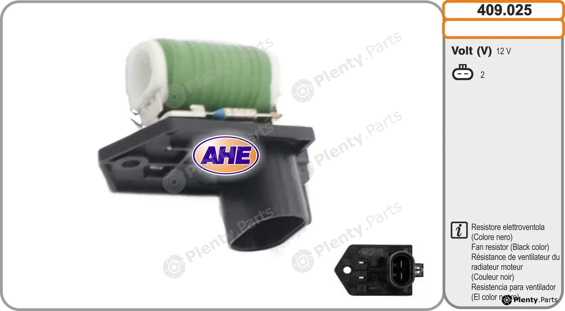 AHE 409.025 — Series resistor, electric motor (radiator fan)