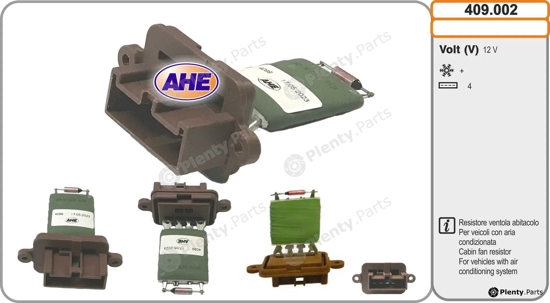 AHE 409.002 — Series resistor, electric motor (radiator fan)
