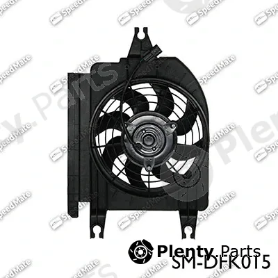 SpeedMate SM-DFK015 — Fan, engine cooling