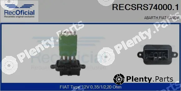 Recoficial RECSRS74000.1 — Resistor, interior blower