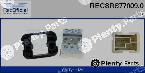Recoficial RECSRS77009.0 — Resistor, interior blower
