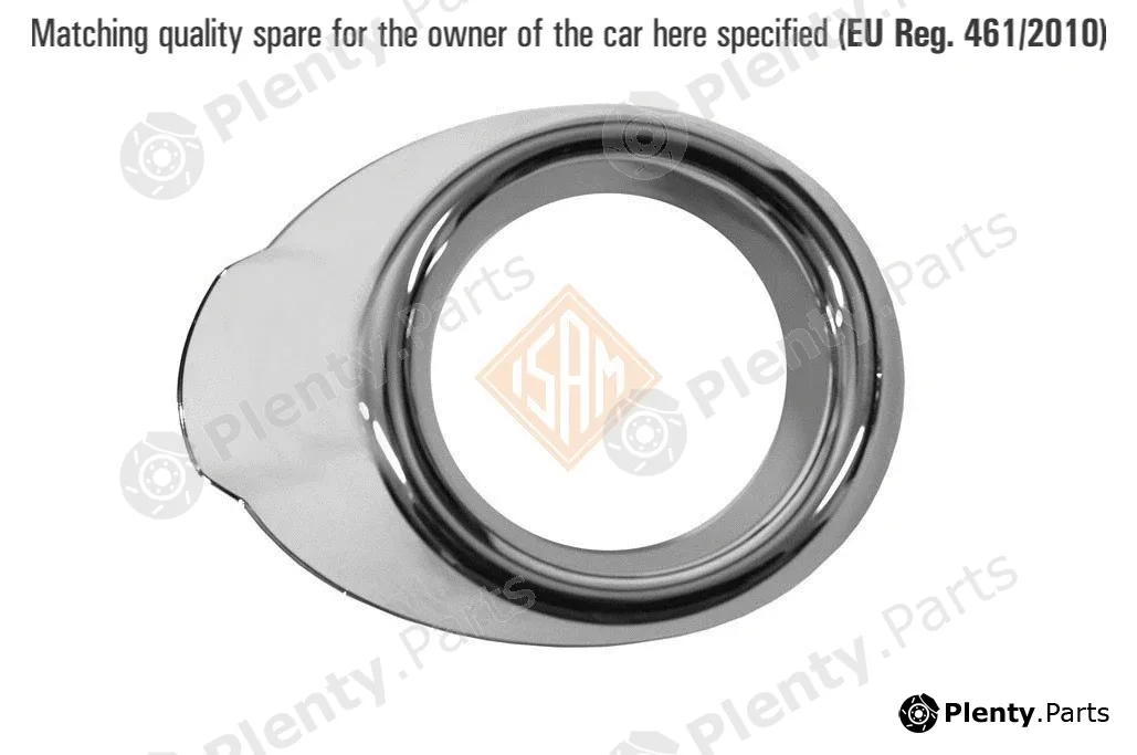 ISAMSpA 1044838 — Frame, front fog light FRAME - TUV SUD CERTIFIED