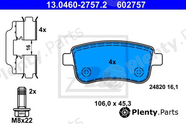  ATE part 13.0460-2757.2 (13046027572) Brake Pad Set, disc brake