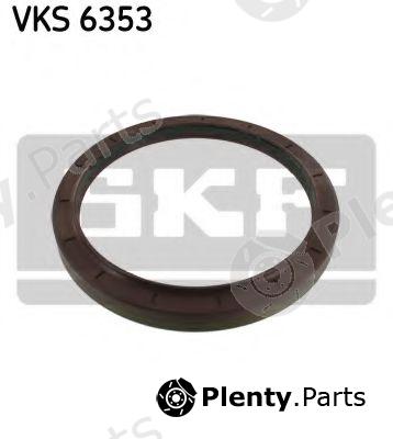  SKF part VKS6353 Shaft Seal, wheel bearing