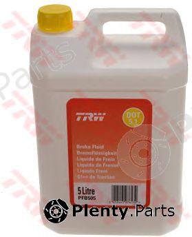  TRW part PFB505 Brake Fluid; Brake Fluid