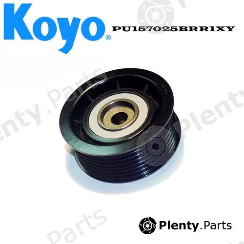  KOYO part PU157025BRR1XY Deflection/Guide Pulley, v-ribbed belt