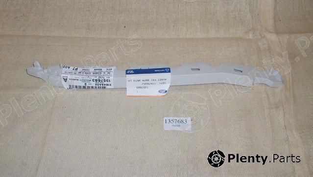 Genuine FORD part 1357683 Replacement part