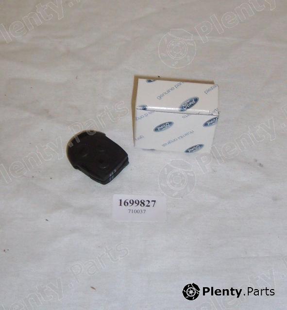 Genuine FORD part 1699827 Replacement part