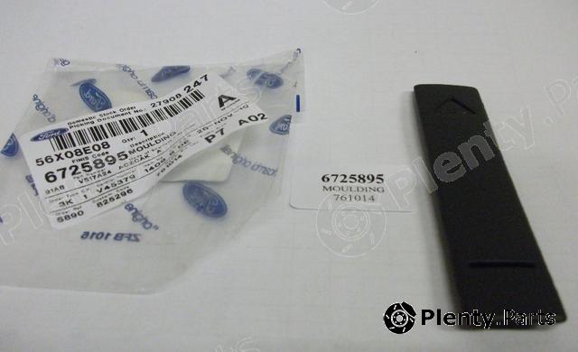 Genuine FORD part 6725895 Replacement part